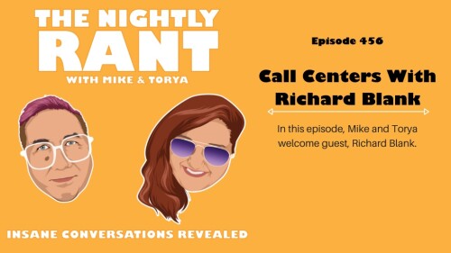 The Nightly Rant podcast guest Richard Blank Costa Ricas Call Center